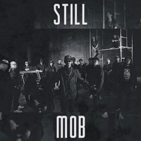Still - EP - Mob