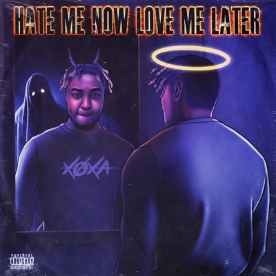 Hate Me Now Love Me Later