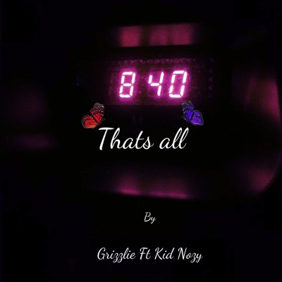 That's All (feat. Kid Nozy) - Single