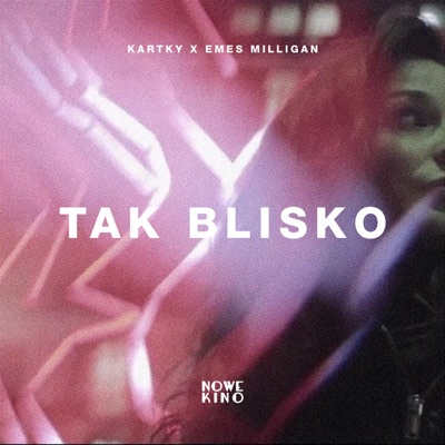 Tak blisko - Single