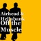 Off the Muscle - Single