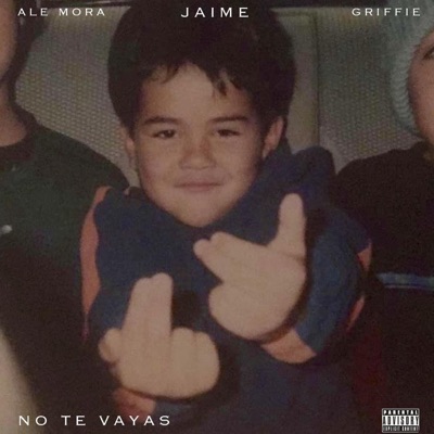 No Te Vayas - Single