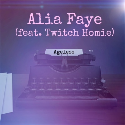 Ageless (feat. Twitch Homie) - Single