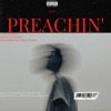 Preachin' - Single