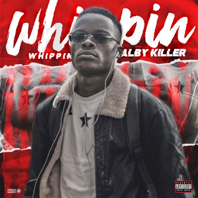 Whippin - Single