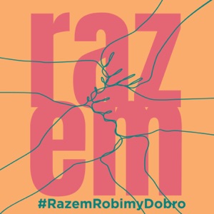 Razem (feat. Patrycja Markowska, Adam Wolski, Artur Gadowski, Malgorzata Ostrowska, Grzegorz Kupczyk, Urszula, Felicjan Andrzejczak, Andrzej Krzywy, Stanislaw Karpiel-Bulecka, Zuza Jabłońska, Roksana Węgiel, Natalia Zastępa, Sylwia Kupczyk, Żelka, Juliusz Kamil & Jarosław Jurek)