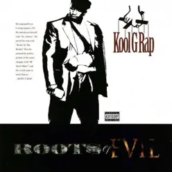 Roots of Evil - Kool G Rap