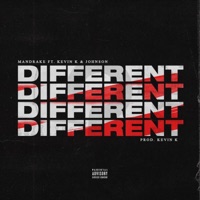 Different (feat. Kevin K & John$on) - Single - Mandrake