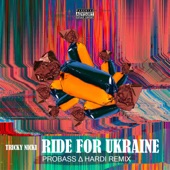 Ride for Ukraine (Probass & Hardi Remix) artwork