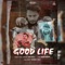 Good Life - Ashi Balu lyrics