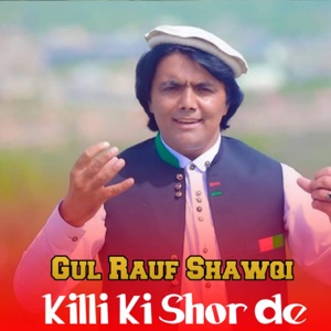 Killi Ki Shor De - Single