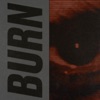 Burn - Single