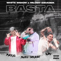 Basta (feat. młody dziadek) - Single - WHITE WIDOW