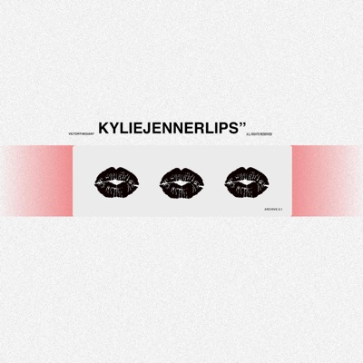 Kyliejennerlips - Single