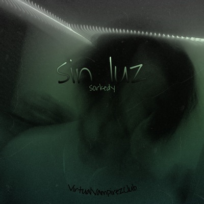 Sin Luz - Single