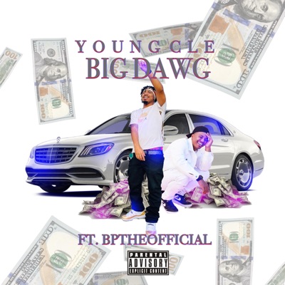 Big Dawg (feat. BpTheOfficial) - Single