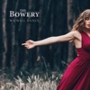 The Bowery - We Will Dance