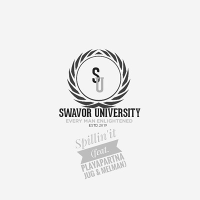 Spillin'it (feat. PlayaPartna Jug & MelMan) - Single