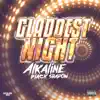 Stream & download Gladdest Night - Single