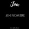 Sin Nombre - Joa lyrics
