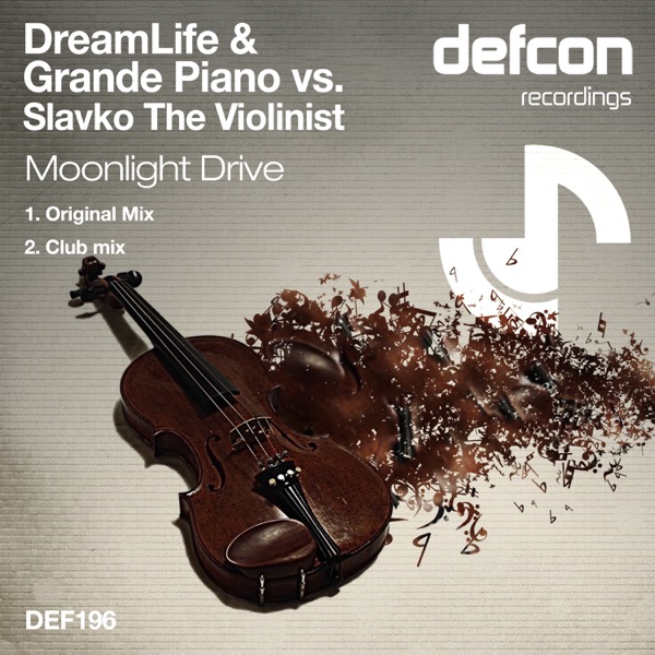 Moonlight Drive (DreamLife & Grande Piano vs. Slavko the Violinist) - Single