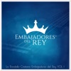 Rondalla Cristiana Embajadores del Rey - Embajadores del Rey