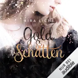 Gold und Schatten: Das erste Buch der Götter