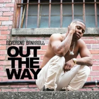 Out the Way - Single