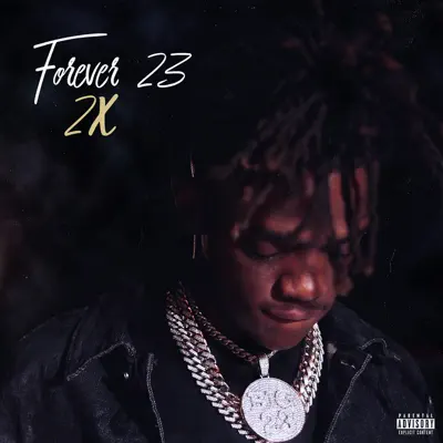 Escucha Forever 23 2x de JayDaYoungan.