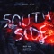 SouthSide (Riot Ten Remix) - DJ Snake, Eptic & Riot Ten lyrics