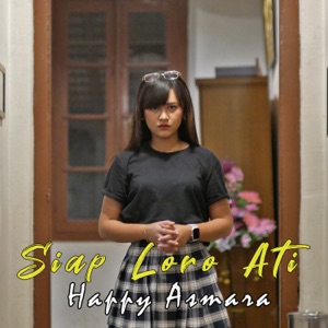 Chord Gitar Siap Loro Ati - Happy Asmara