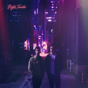 NIGHT TRAVELER - Don't Forget Me Chords and Lyrics