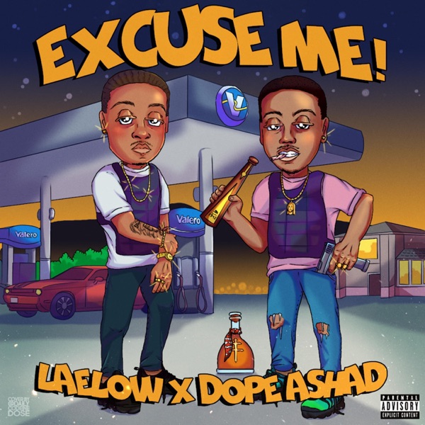 Excuse Me (feat. Laelow)