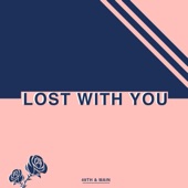 Lost With You artwork