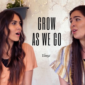 Grow As We Go - Single