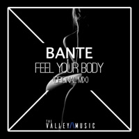 Feel Your Body - Single - Bante