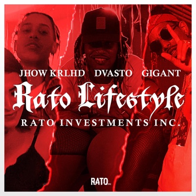 Rato Lifestyle (feat. Dvasto, Jhow Krlhd & Gigant) - Single