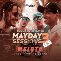 Mayday Sessions 3 - Meiota - Single - 2NN, Monrvcker & MC QQ