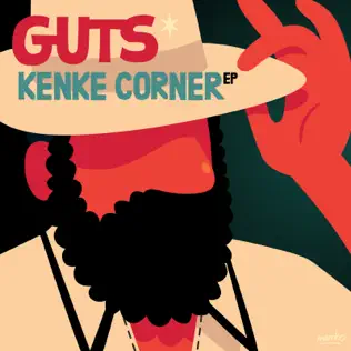 télécharger l'album Guts - Kenke Corner EP