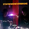 Staywokeneverbroke (feat. Hugo) - Single