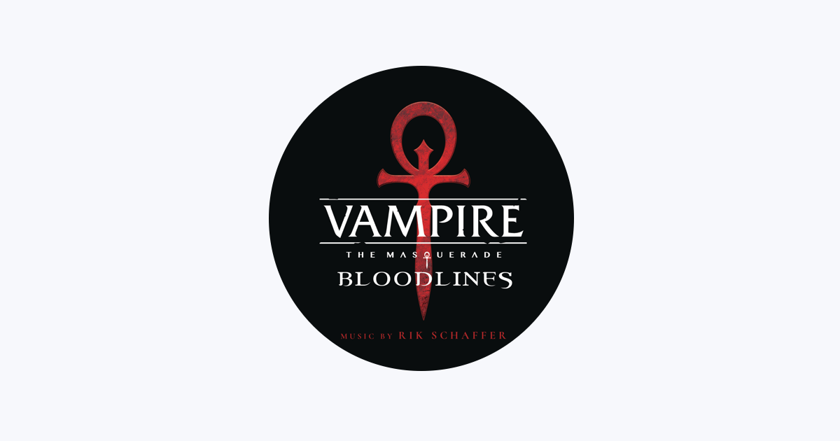 Rik Schaffer: Vampire: The Masquerade - Bloodlines (Vinyl