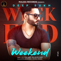 Weekend - Single - Deep Sukh