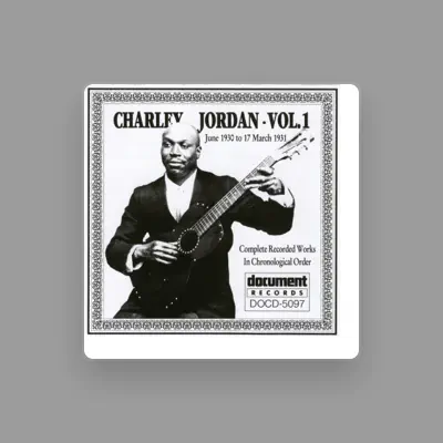 Listen to Charley Jordan, watch music videos, read bio, see tour dates & more!