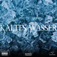 Kaltes Wasser — Ayet & AUTVMN
