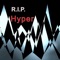 Hyper - RIP lyrics