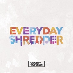 Everyday Shredder - EP