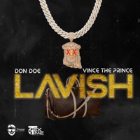 Lavish (feat. Vince the Prince) - Single - Don Doe Music