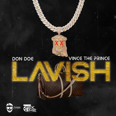 Lavish (feat. Vince the Prince) - Single