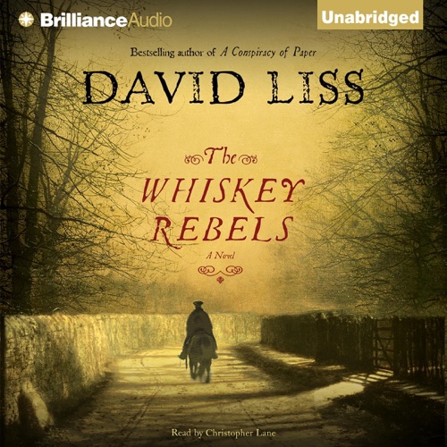 The Whiskey Rebels (Unabridged) cover