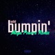Bumpin Mega Powers Remix Single